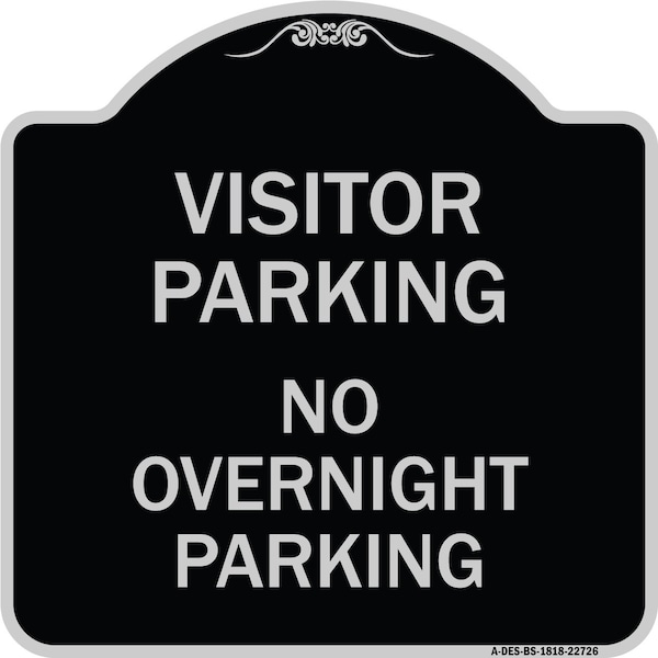 Signmission Visitor Parking Visitor Parking No Overnight Parking Heavy-Gauge Alum Sign, 18" x 18", BS-1818-22726 A-DES-BS-1818-22726 - main